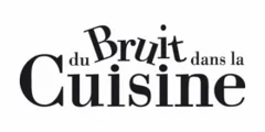 Du Bruit dans la Cuisine